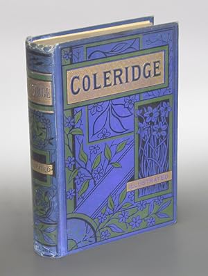 The Poetical Works of Samuel Taylor Coleridge. Edited by William B. Scott. With an Introductory M...