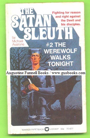 The Satan Sleuth #2: The Werewolf Walks Tonight