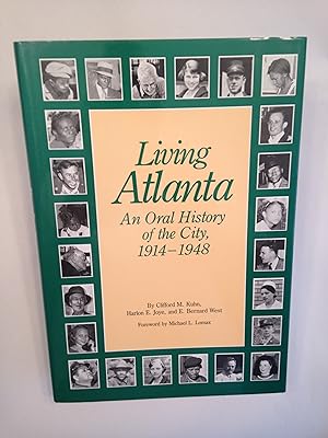 Living Atlanta: An Oral History of the City, 1914-1948