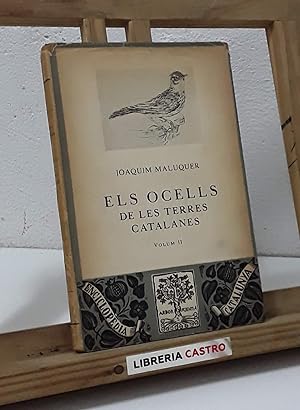 Els Ocells de les Terres Catalanes. Volum II