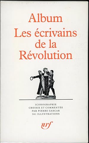 Album les écrivains de la Révolution