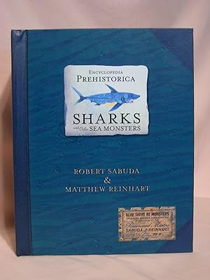 ENCYCLOPEDIA PRWEHISTORICA: SHARKS AND OTHER SEA MONSTERS
