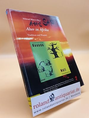 Alter in Afrika : Tradition und Wandel ; eine Dokumentation der gleichnamigen Wanderausstellung d...