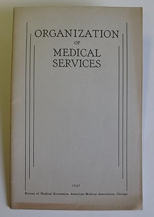 Organization of Medical Services