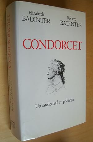 Condorcet Un intellectuel en politique
