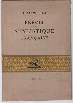 Précis de stylistique francaise