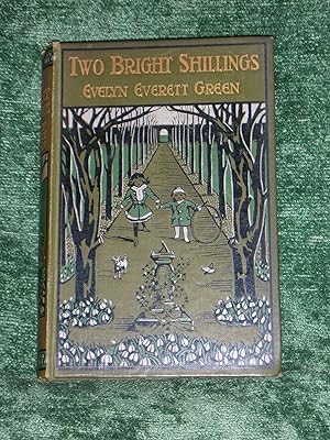Two Bright Shillings A Story for Children