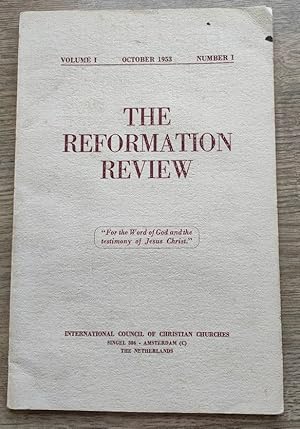 The Reformation Review: Vol 1, No 1: October 1953