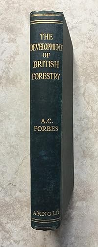 The Development of British Foresty
