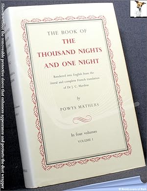 The Book of the Thousand Nights and One Night Rendered Into English from the Literal and Complete...