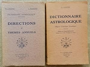 Dictionnaire astrologique. Tome I.Manuel d'astrologie scientifique. Tome II. Directions et thèmes...