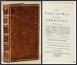 The World and Rest of the Creation Containing: 1, An Essay on the Universe; 2. Sunday Thoughts.Ch...