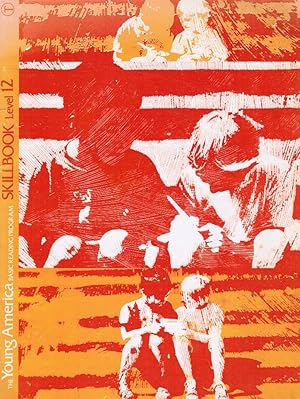 Skillbook Level 12: The Young America Basic Reading Program