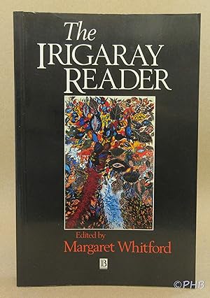 The Irigaray Reader: Luce Irigaray