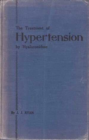 The Treatment of Hypertension By Hyaluronidase