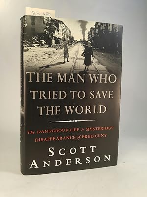The Man Who Tried to Save the World. [Neubuch] The dangerous life and mysterious disappearence of...