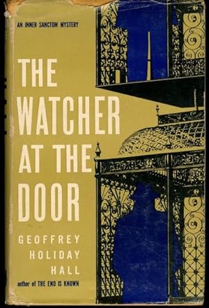 The watcher at the door (An Inner sanctum mystery)