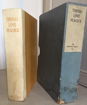 Thomas Love Peacock; Letters To Edward Hookham And Percy B. Shelley With Fragments And Unpublishe...