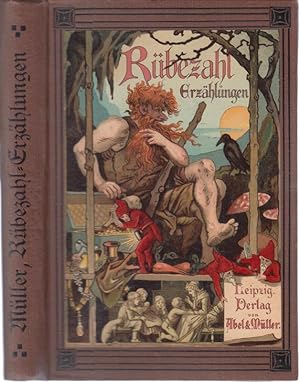 Rübezahl der Herr des Riesengebirges. Für die Jugend erzählt von K. A. Müller.