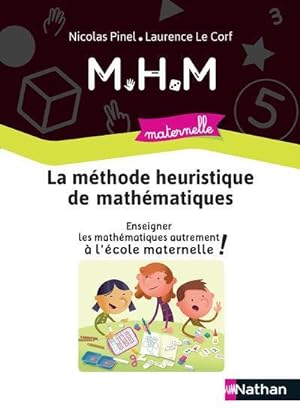 méthode heuristique de mathématiques ; guide de la méthode ; maternelle (édition 2020)
