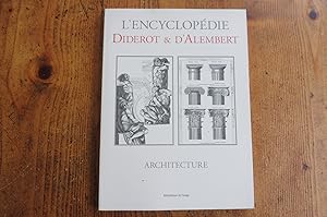 L'Encyclopédie Diderot & D'Alembert ARCHITECTURE