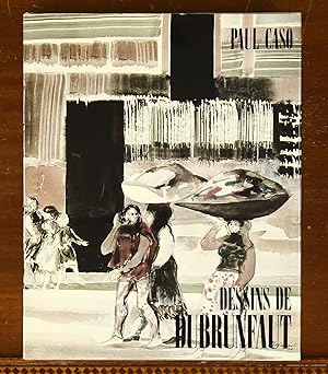 Dubrunfaut: Au Rythme de la Vie: Dessins 1938-1980 (The Beat of Life: Drawings, 1938-1980)