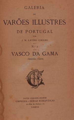VASCO DA GAMA. [1.ª EDIÇÃO]