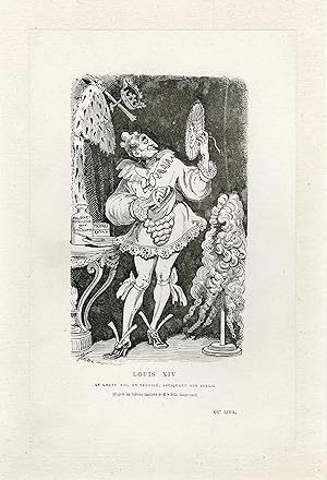 "LOUIS XIV par Paul HADOL" Caricature originale entoilée 1872