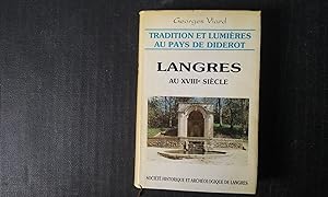 Tradition et lumières au pays de Diderot - Langres au XVIIIe siècle