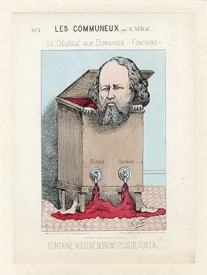 "LES COMMUNEUX (Jules Léon FONTAINE)" Caricature entoilée Henri NÉRAC (H. XIAT) 1871
