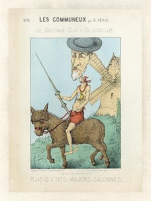 "LES COMMUNEUX (Louis-Charles DELESCLUZE)" Caricature entoilée Henri NÉRAC (H. XIAT) 1871
