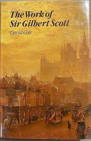 The Works of Sir Gilbert Scott