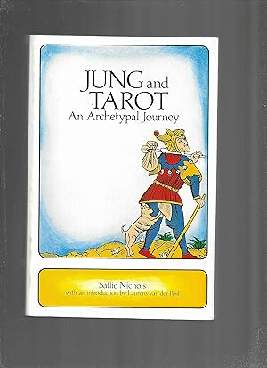 JUNG AND TAROT: An Archetypal Journey. With An Introduction By Laurens van der Post