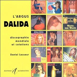 L'argus Dalida. Discographie mondiale et cotations