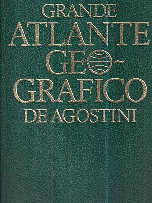 Grande Atlante Geografico De Agostini