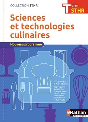 sciences et technologies culinaires ; terminale STHR ; livre de l'élève (édition 2017)