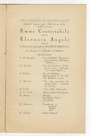 Emma Contestabile pianista, Eleonora Angeli soprano. Collaboratore al pianoforte Michele Minucci....