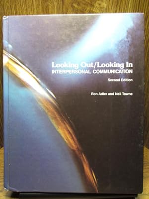 LOOKING OUT/LOOKING IN: INTERPERSONAL COMMUNICATION