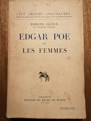 Edgar Poe et les femmes 1942 - JALOUX Edmond - Relations Amour Mariage Psychologie Histoire Editi...