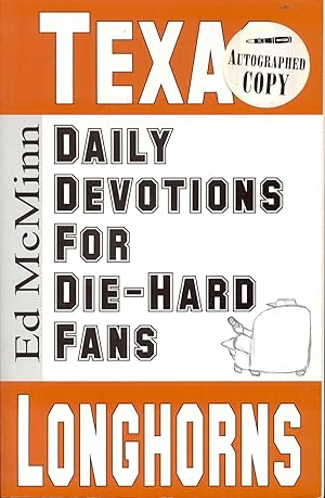 Daily Devotions for Die-Hard Fans: Texas Longhorns