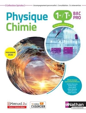 Physique-chimie 1re/Term Bac Pro - Groupements 3/4/5/6 (Manuel) - (Spirales) Livre + lic. élève