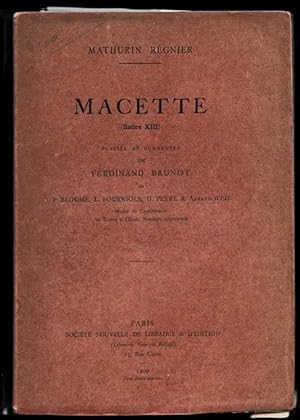 Macette (satire XIII). Publiée et commentée par Ferdinand Brunot e.a.