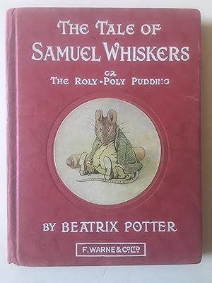 The Tale Of Samuel Whiskers Or The Roly-Poly Pudding