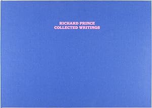 Richard Prince: Collected Writings (Deluxe Edition w/ T-Shirt)