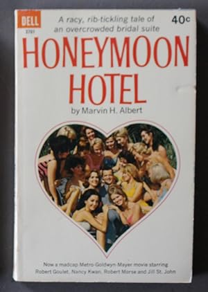 HONEYMOON HOTEL (Movie Tie-In Starring = Robert Goulet, Nancy Kwan, Robert Morse; Dell Book # 3701);