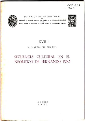Secuencia cultural en el Neolitico de Fernando Poo [Trabajos de Prehistoria, XVII]