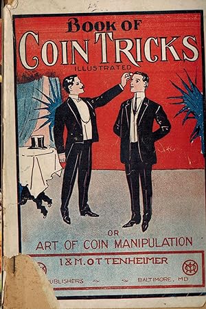 New Book of Coin Tricks Illustrated or Art of Coin Manupulation