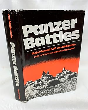 PANZER BATTLES 1939-1945 : A STUDY OF THE EMPLOYMENT OF ARMOUR IN THE SECOND WORLD WAR