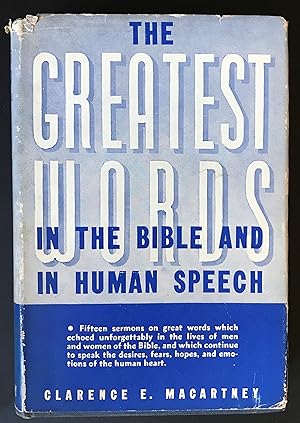 The Greatest Words In The Bible And In Human Speech