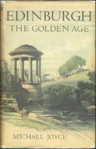 EDINBURGH : The Golden Age 1769-1832